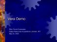 Vera Demo PowerPoint PPT Presentation