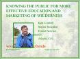 KNOWING THE PUBLIC FOR MORE EFFECTIVE EDUCATION AND MARKETING OF WILDERNESS PowerPoint PPT Presentation