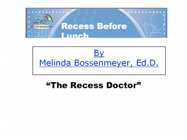 By Melinda Bossenmeyer, Ed.D.