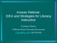 Access Webinar: IDEA and Strategies for Literacy Instruction PowerPoint PPT Presentation