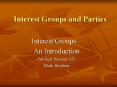 Interest Groups and Parties PowerPoint PPT Presentation