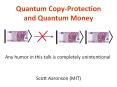 Quantum Copy-Protection and Quantum Money PowerPoint PPT Presentation