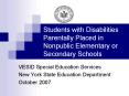 Students with Disabilities Parentally Placed in Nonpublic Elementary or Secondary Schools PowerPoint PPT Presentation