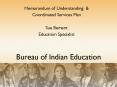 Bureau of Indian Education PowerPoint PPT Presentation