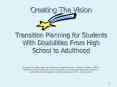 Creating The Vision Transition Planning for Students With Disabilities From High School to Adulthood PowerPoint PPT Presentation