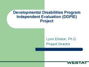 Developmental Disabilities Program Independent Evaluation DDPIE Project