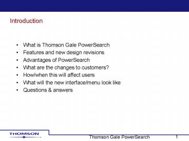What is Thomson Gale PowerSearch