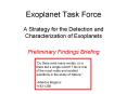 Exoplanet Task Force PowerPoint PPT Presentation