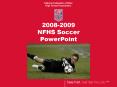 20082009 NFHS Soccer PowerPoint PowerPoint PPT Presentation