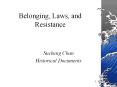 Belonging, Laws, and Resistance PowerPoint PPT Presentation