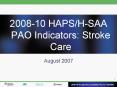 200810 HAPSHSAA PAO Indicators: Stroke Care PowerPoint PPT Presentation