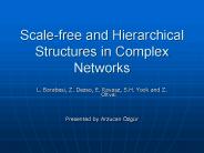 Scalefree and Hierarchical Structures in Complex Networks