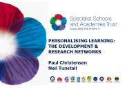 PERSONALISING LEARNING: THE DEVELOPMENT