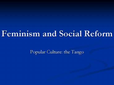 Feminism and Social Reform