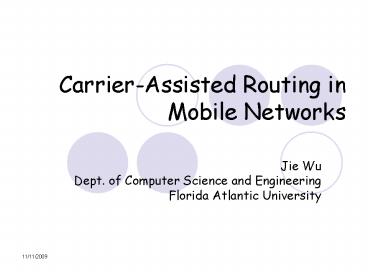 CarrierAssisted Routing in Mobile Networks