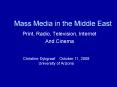 Mass Media in the Middle East PowerPoint PPT Presentation