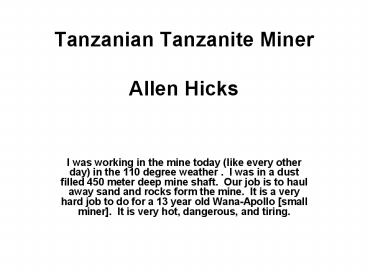 Tanzanian Tanzanite Miner Allen Hicks