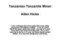 Tanzanian Tanzanite Miner Allen Hicks PowerPoint PPT Presentation