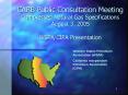 CARB Public Consultation Meeting Compressed Natural Gas Specifications August 3, 2005 WSPACIPA Prese PowerPoint PPT Presentation