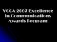 VCCA 2007 Excellence in Communications Awards Program PowerPoint PPT Presentation