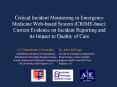 Critical Incident Monitoring in Emergency Medicine Webbased System CRIMEbase: Current Evidence on In PowerPoint PPT Presentation