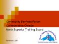 Community Services Forum PowerPoint PPT Presentation