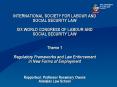 INTERNATIONAL SOCIETY FOR LABOUR AND SOCIAL SECURITY LAW XIX WORLD CONGRESS OF LABOUR AND SOCIAL SEC PowerPoint PPT Presentation