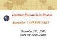 Internet Research in Russia Alexander VOISKOUNSKY PowerPoint PPT Presentation
