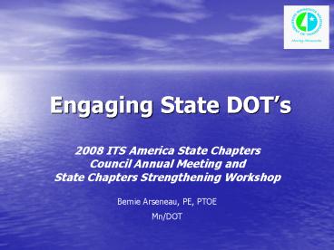 Engaging State DOTs