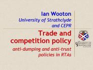 Ian Wooton University of Strathclyde and CEPR
