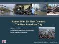 Action Plan for New Orleans: The New American City PowerPoint PPT Presentation