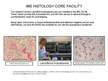 IMS HISTOLOGY CORE FACILITY
