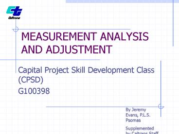 MEASUREMENT ANALYSIS AND ADJUSTMENT