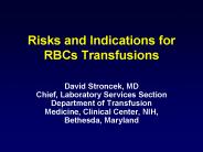 Risks and Indications for RBCs Transfusions