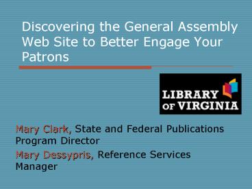 Discovering the General Assembly Web Site to Better Engage Your Patrons