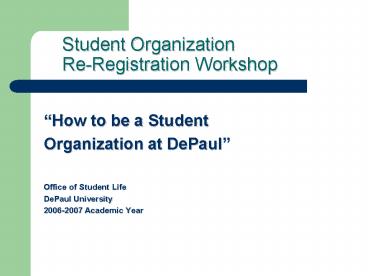 Student Organization ReRegistration Workshop