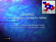 WebMO:%20A%20Web-Based%20Interface%20for%20MOPAC