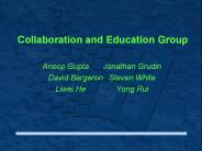 Collaboration and Education Group