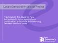 Local eDemocracy National Project PowerPoint PPT Presentation