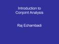 Introduction to Conjoint Analysis Raj Echambadi PowerPoint PPT Presentation