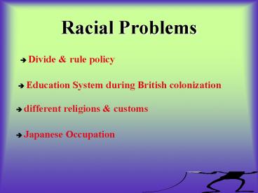 Racial Problems