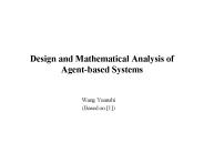 Design and Mathematical Analysis of Agent-based Systems