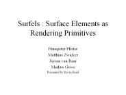 Surfels : Surface Elements as Rendering Primitives