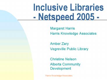 Inclusive Libraries Netspeed 2005
