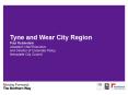 Tyne and Wear City Region PowerPoint PPT Presentation