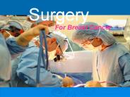 Surgery Dealing with Breast Cancer