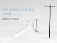 Its been a long road'' PowerPoint PPT Presentation