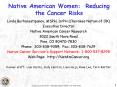 Native American Women: Reducing the Cancer Risks PowerPoint PPT Presentation