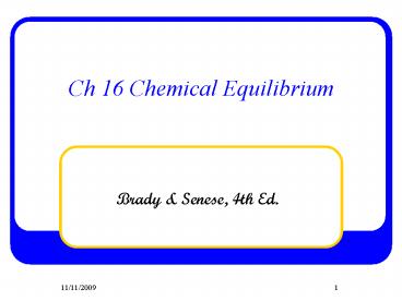 Ch 16 Chemical Equilibrium