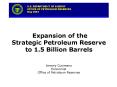 Expansion of the Strategic Petroleum Reserve to 1.5 Billion Barrels PowerPoint PPT Presentation